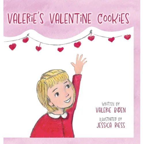 Valerie's Valentine Cookies - Hardcover