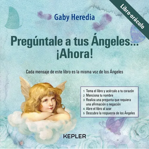 Pregúntale a Tus Ángeles... ¡Ahora! - Paperback