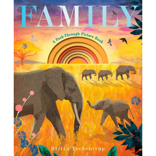 Family: A Peek-Through Picture Book - Hardcover