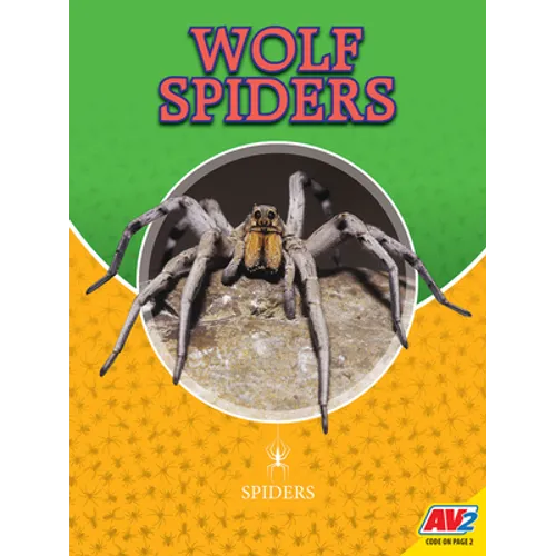 Wolf Spiders - Library Binding