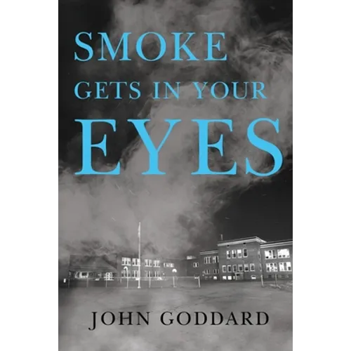Smoke Gets in Your Eyes - Paperback