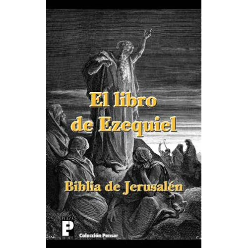 El libro de Ezequiel (Biblia de Jerusalén) - Paperback