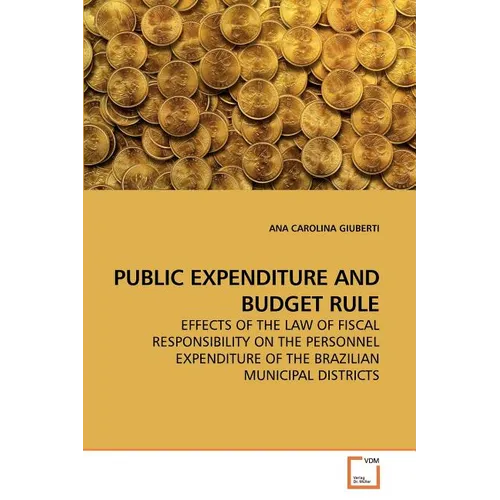 Public Expenditure and Budget Rule - Paperback