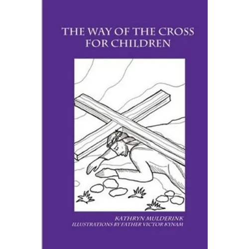 The Way of the Cross for Children - a coloring book - Paperback