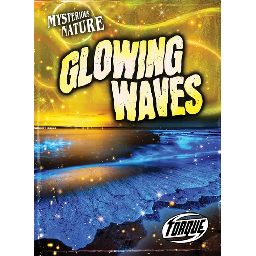 Glowing Waves - Library Binding