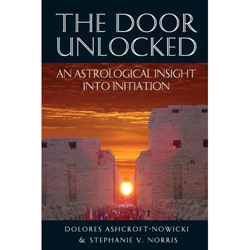 The Door Unlocked - An Astrological Insight Into Initiation - Paperback