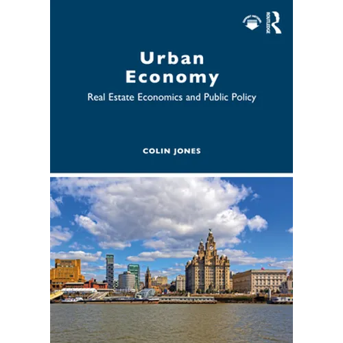 Urban Economy: Real Estate Economics and Public Policy - Paperback