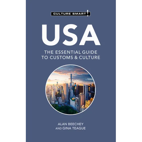 USA - Culture Smart!: The Essential Guide to Customs & Culture - Paperback