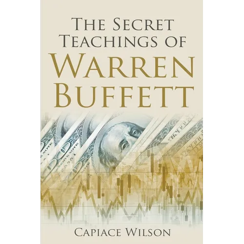 The Secret Teachings of Warren Buffett - Paperback