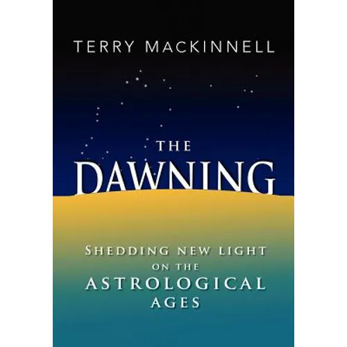 The Dawning - Hardcover
