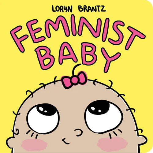 Feminist Baby - Board Book