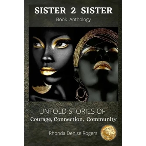 Rhonda Denise Rogers: Sister 2 Sister - Paperback