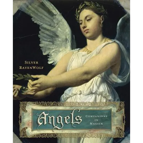 Angels: Companions in Magick - Paperback