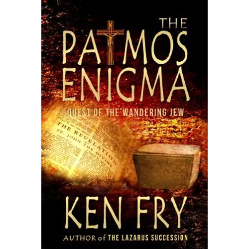 The Patmos Enigma: Quest of The Wandering Jew - Paperback