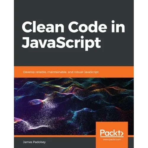 Clean Code in JavaScript - Paperback