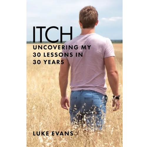 Itch: Uncovering my 30 lessons in 30 years - Paperback