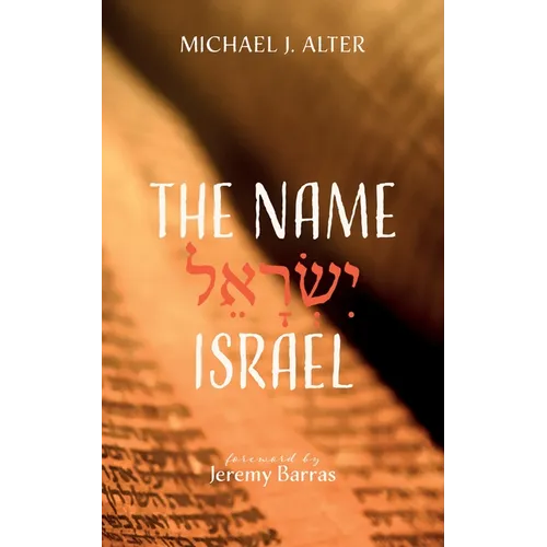 The Name Israel - Hardcover