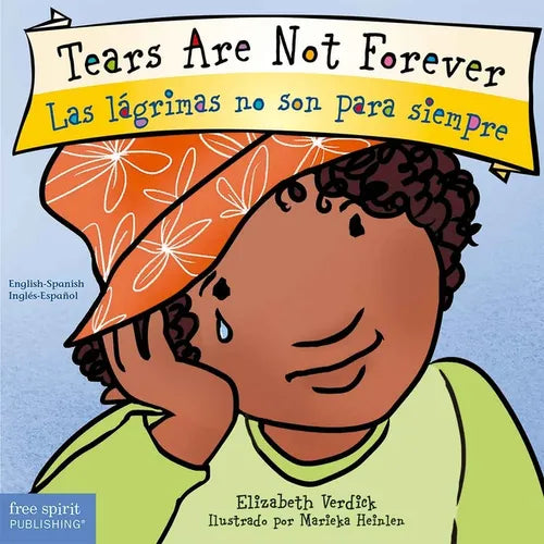 Tears Are Not Forever / Las L疊rimas No Son Para Siempre Board Book - Board Book