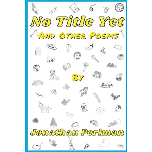 No Title Yet and Other Poems - Paperback