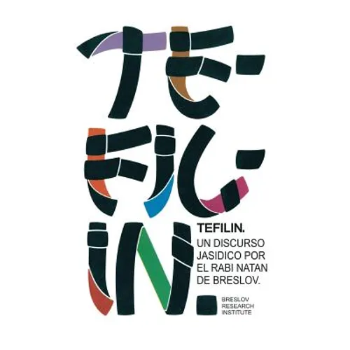 Tefilin: Un discurso jasídico por el Rabí Natán de Breslov - Paperback