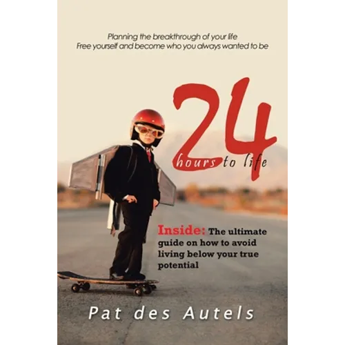 24: Hours to Life - Paperback
