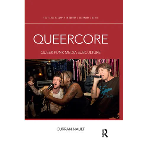Queercore: Queer Punk Media Subculture - Paperback