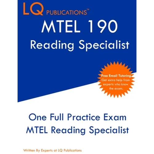 MTEL Reading Specialist: One Full Practice Exam - Free Online Tutoring - Updated Exam Questions - Paperback