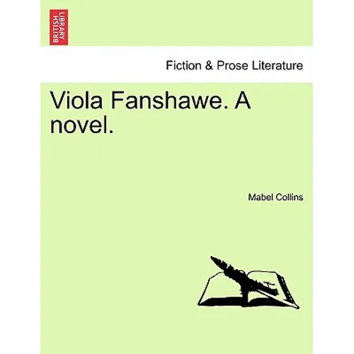 Viola Fanshawe. a Novel. - Paperback
