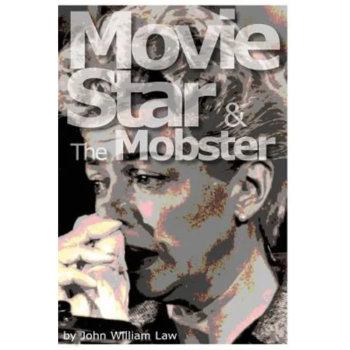Movie Star & the Mobster - Paperback