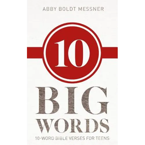 Ten Big Words: 10-Word Bible Verses for Teens - Paperback