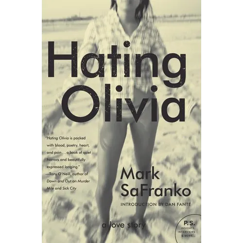 Hating Olivia: A Love Story - Paperback