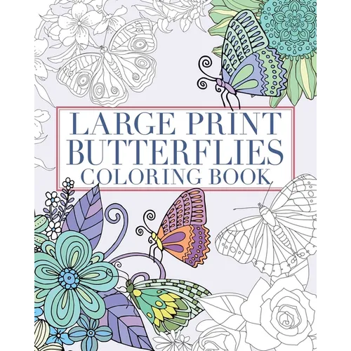 Large Print Butterflies Coloring Book - Paperback