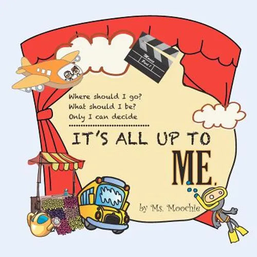 It's All Up To Me - Paperback