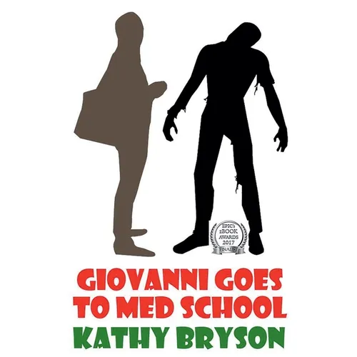 Giovanni Goes To Med School - Paperback