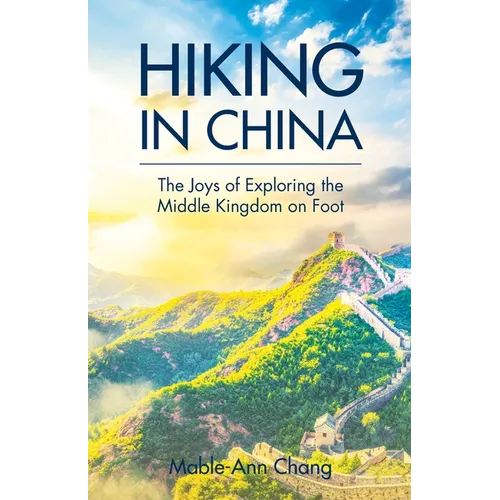 Hiking in China - Paperback