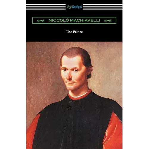 The Prince (Translated by Ninian Hill Thomson with an Introduction by Henry Cust) - Paperback