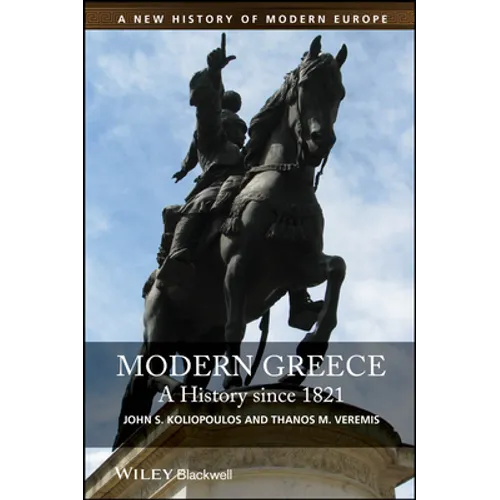 Modern Greece - A History sinc - Hardcover