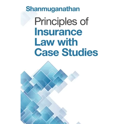 Principles of Insurance Law with Case Studies - Paperback