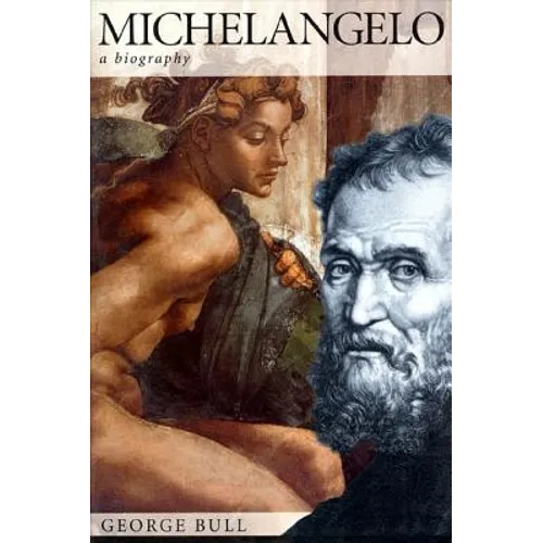 Michelangelo: A Biography - Paperback