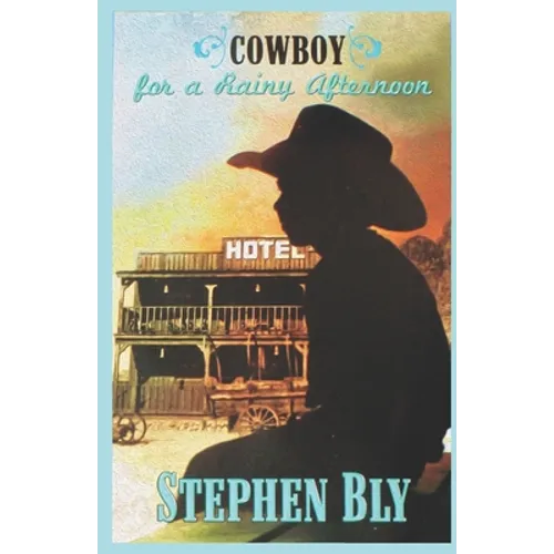 Cowboy For A Rainy Afternoon - Paperback