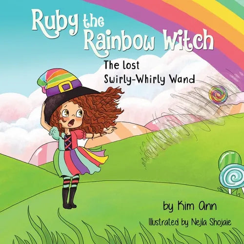 Ruby the Rainbow Witch: The Lost Swirly-Whirly Wand - Paperback