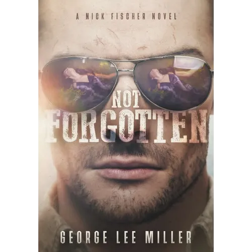Not Forgotten - Hardcover