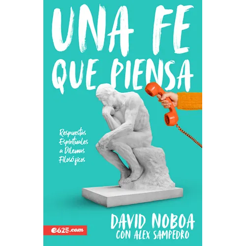 Una Fe Que Piensa - Paperback