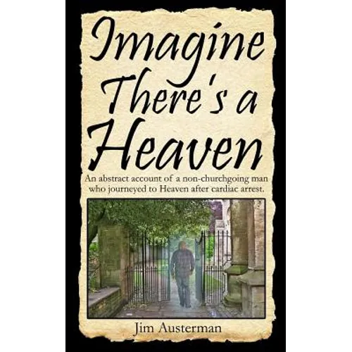 Imagine There's a Heaven - Paperback