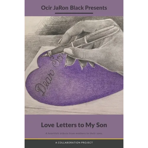 Love Letters to My Son - Paperback
