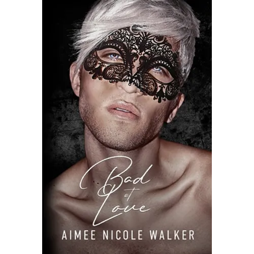 Bad at Love - Paperback