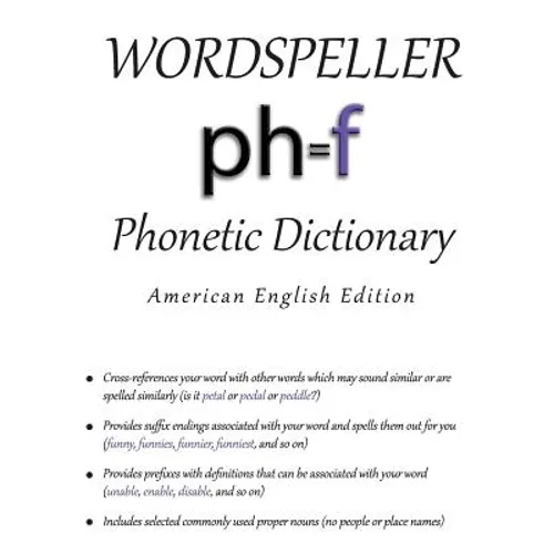 Wordspeller Phonetic Dictionary: American English Edition - Paperback