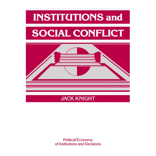 Institutions and Social Conflict - Paperback