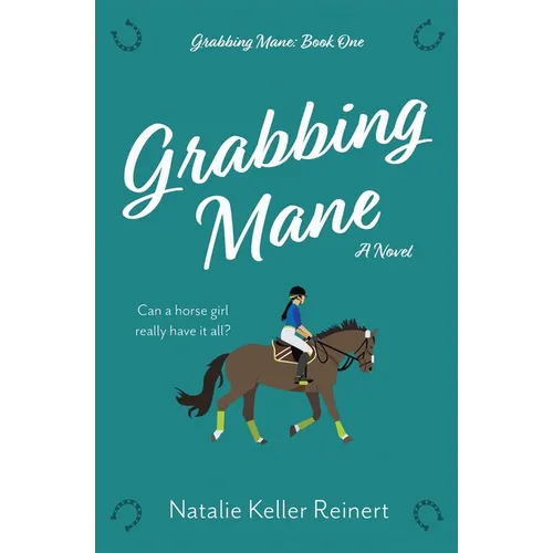 Grabbing Mane - Paperback