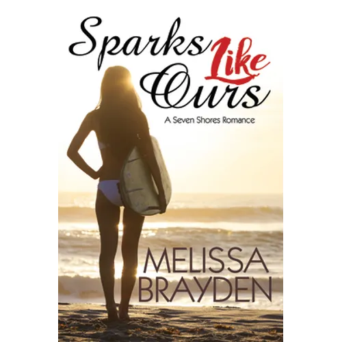Sparks Like Ours - Paperback
